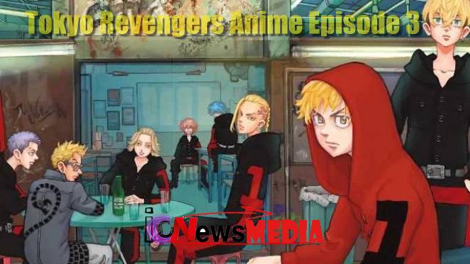 Nonton Tokyo Revengers Anime Episode 3 Sub Indonesia