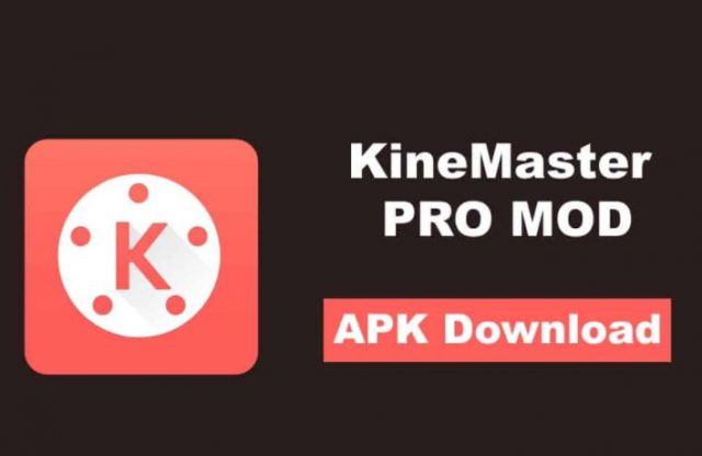 Kinemaster Mod Apk Latest Version 2022