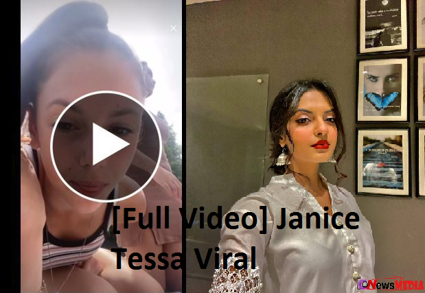 [Full Video] Janice Tessa Viral